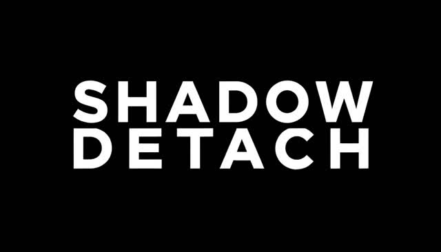 56 SHADOW DETACH：影の分離