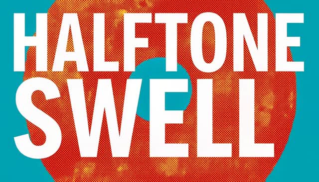61 HALFTONE SWELL：ハーフトーンの膨張