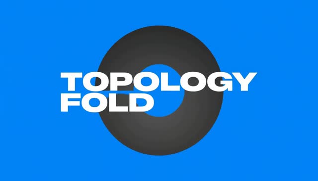 68 TOPOLOGY FOLD：リングの連続変形