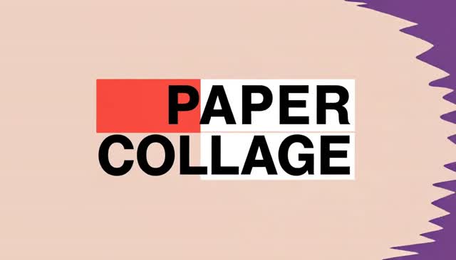 25 PAPER COLLAGE：ペーパーコラージュ