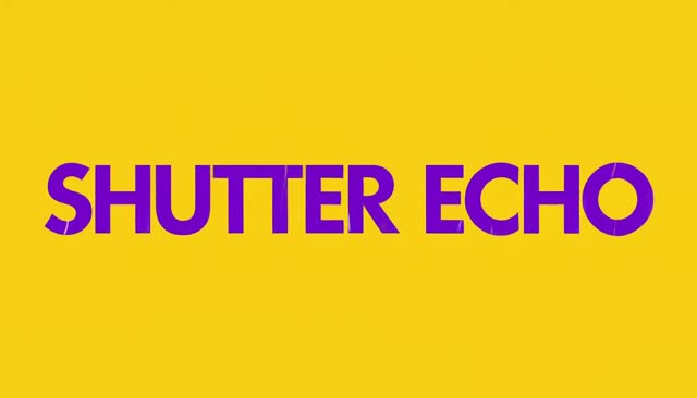 69 SHUTTER ECHO：長時間露光風の残光