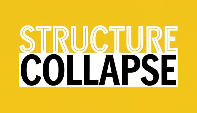 19 STRUCTURE COLLAPSE：構造物の崩壊