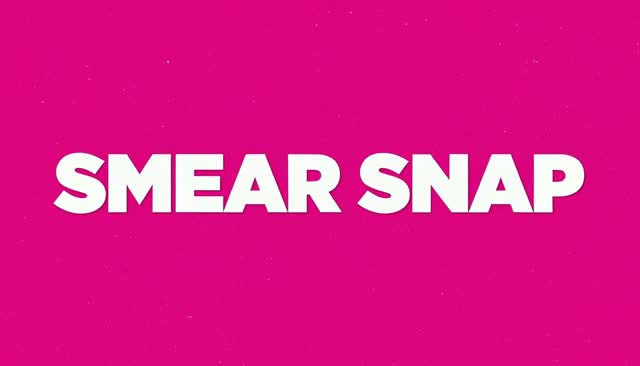 72 SMEAR SNAP：アニメのスミア